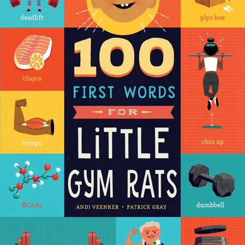 100 First Words for Little Gym Rats