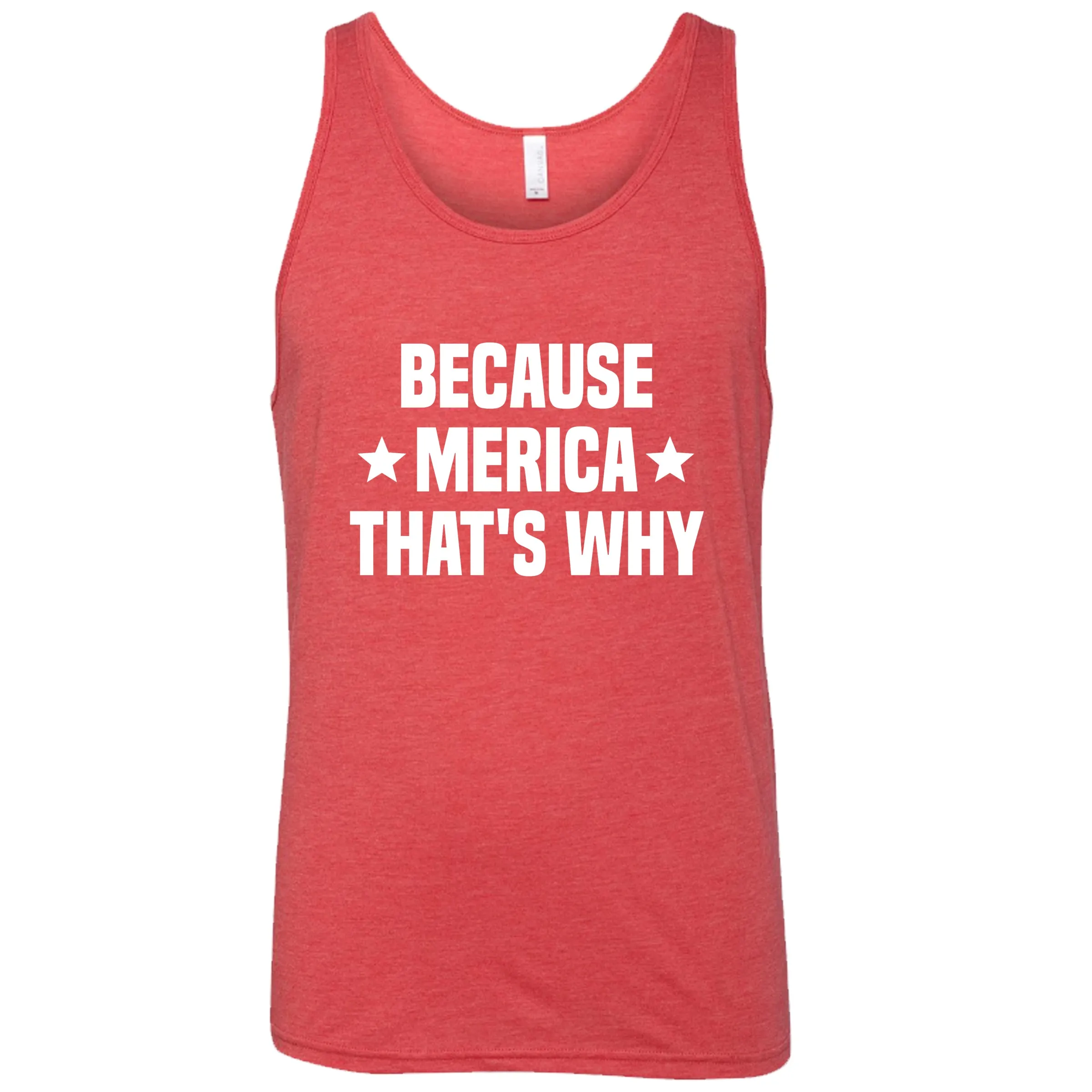 Because Merica That's Why Shirt Unisex