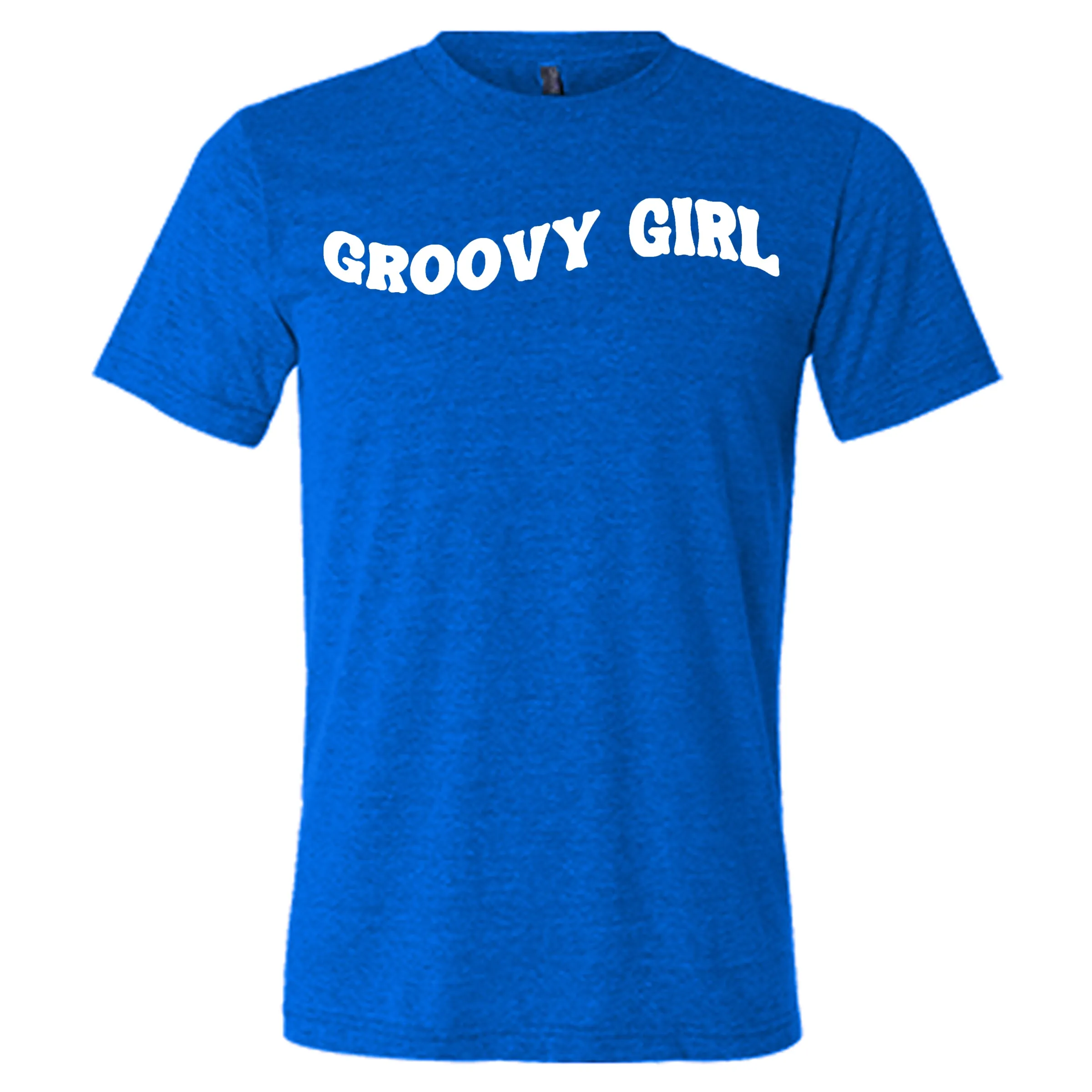 Groovy Girl Shirt Unisex