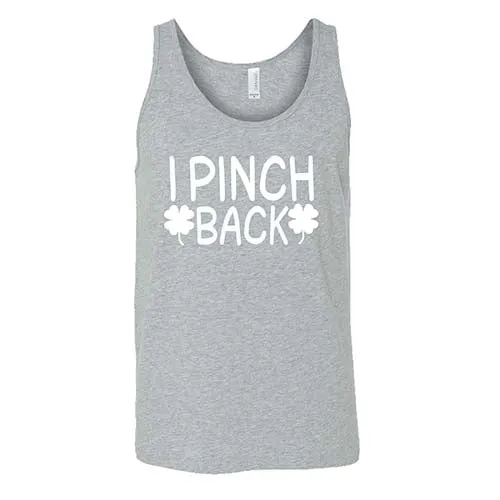 I Pinch Back Shirt Unisex