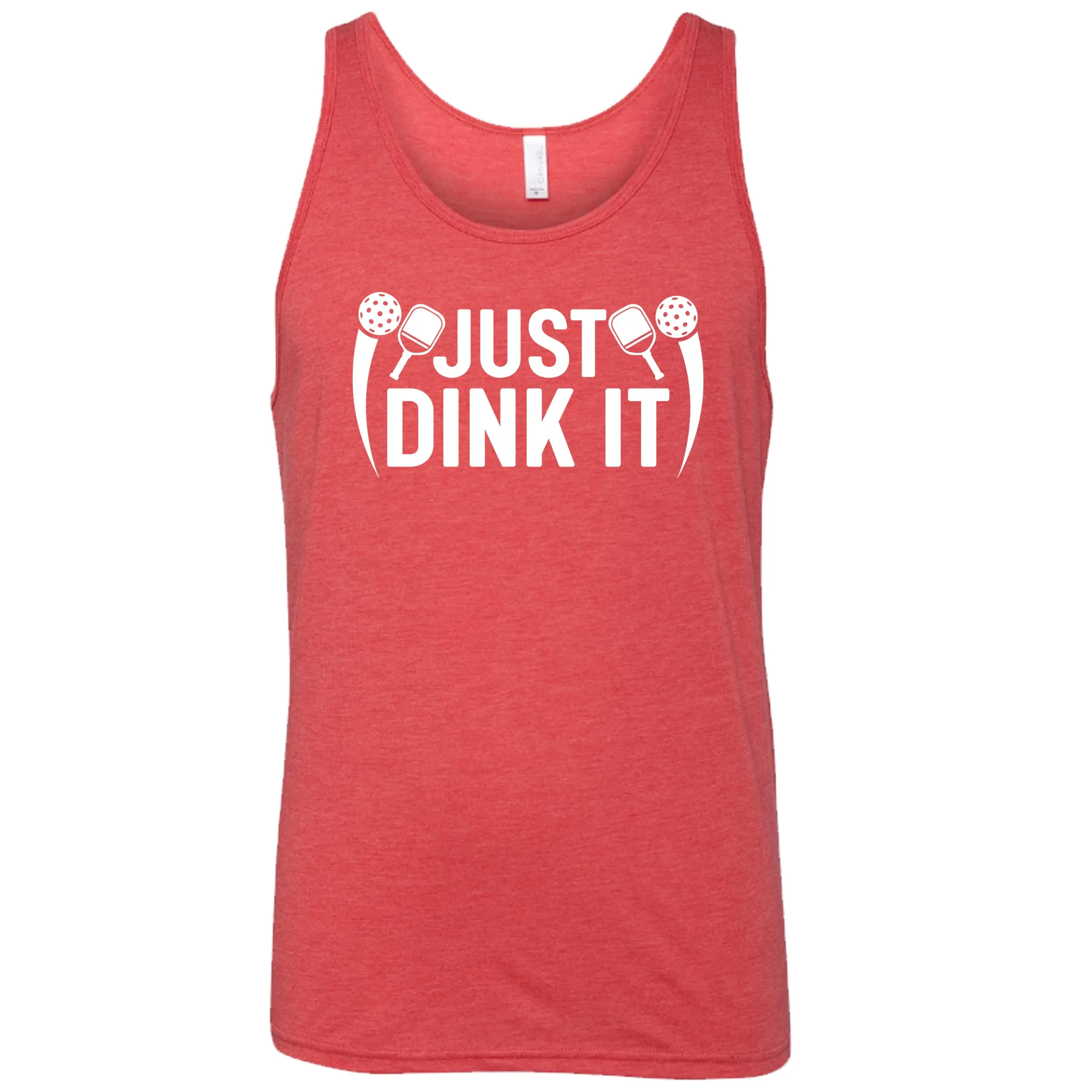 Just Dink It Shirt Unisex